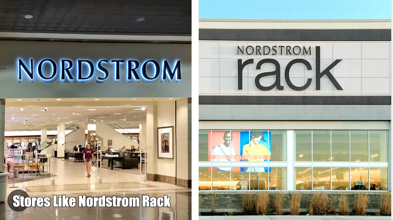 Stores Like Nordstrom Rack